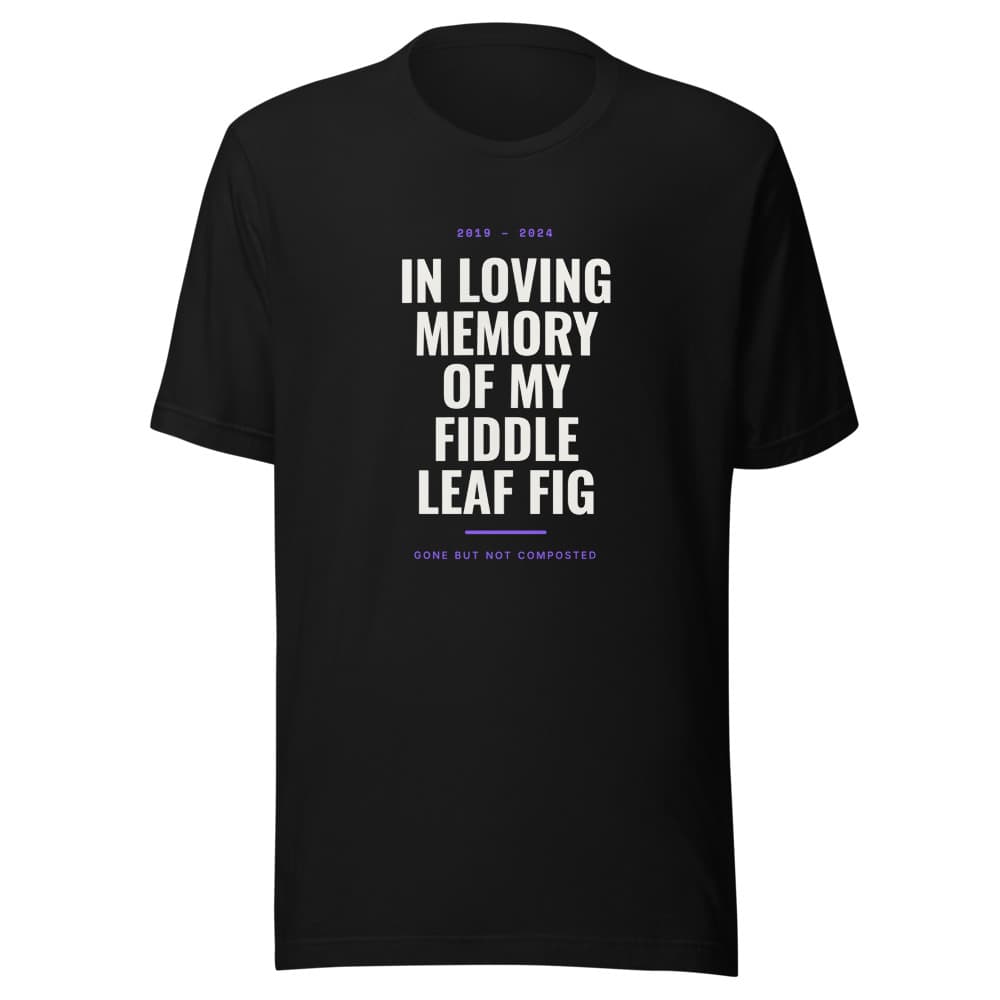 In Loving Memory of My Fiddle Leaf Fig