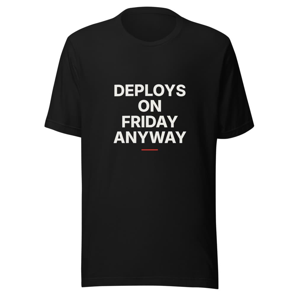 Deploys on Friday Anyway